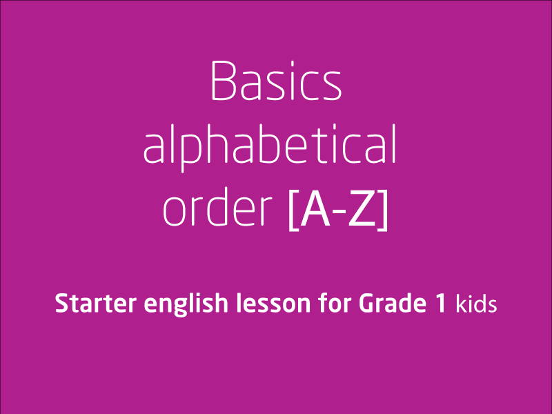 SubjectCoach | Simple video lesson on what alphabetical order is