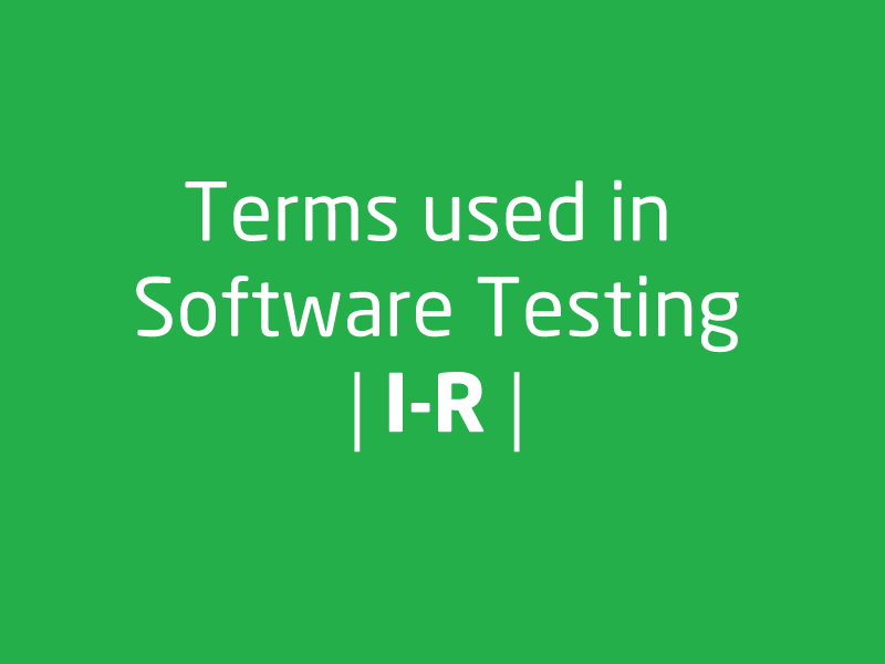 SubjectCoach | Tester's dictionary [I-R]