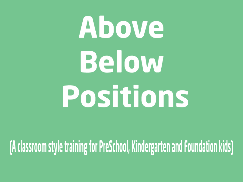SubjectCoach | Above and Below Positions Training for Kindergarten, Foundation & PreSchool kids