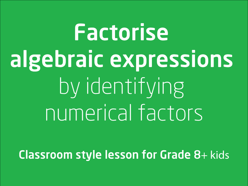 SubjectCoach | Factoring Algebraic Expressions