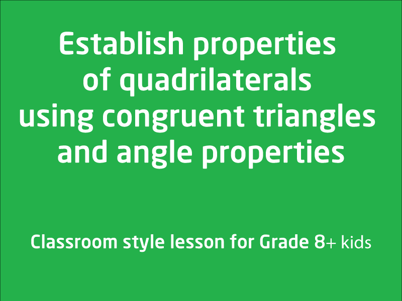 SubjectCoach | Establish properties of quadrilaterals