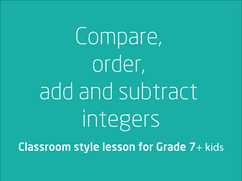 SubjectCoach | Compare, order, add and subtract integers