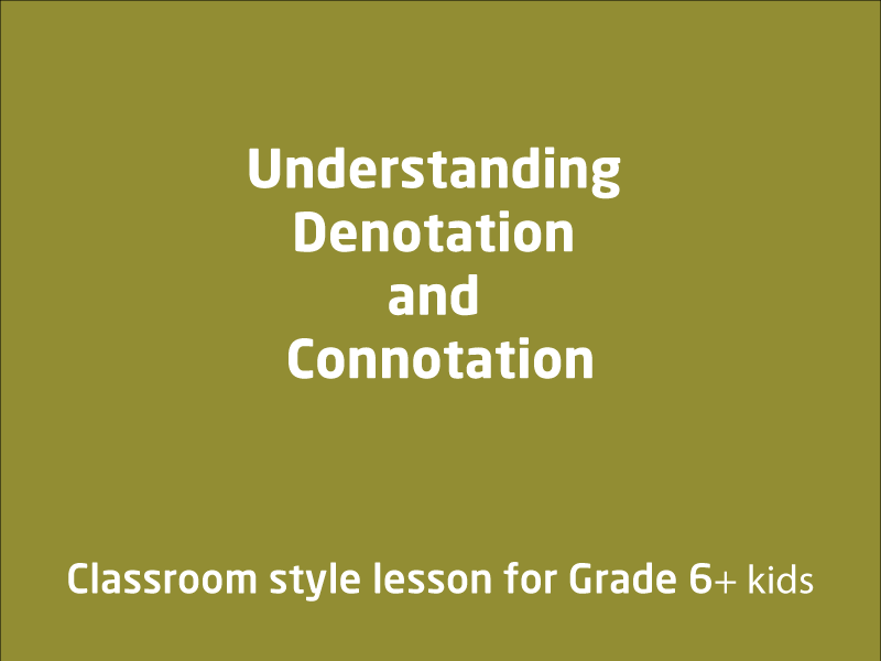 SubjectCoach | Understanding Denotation and Connotation