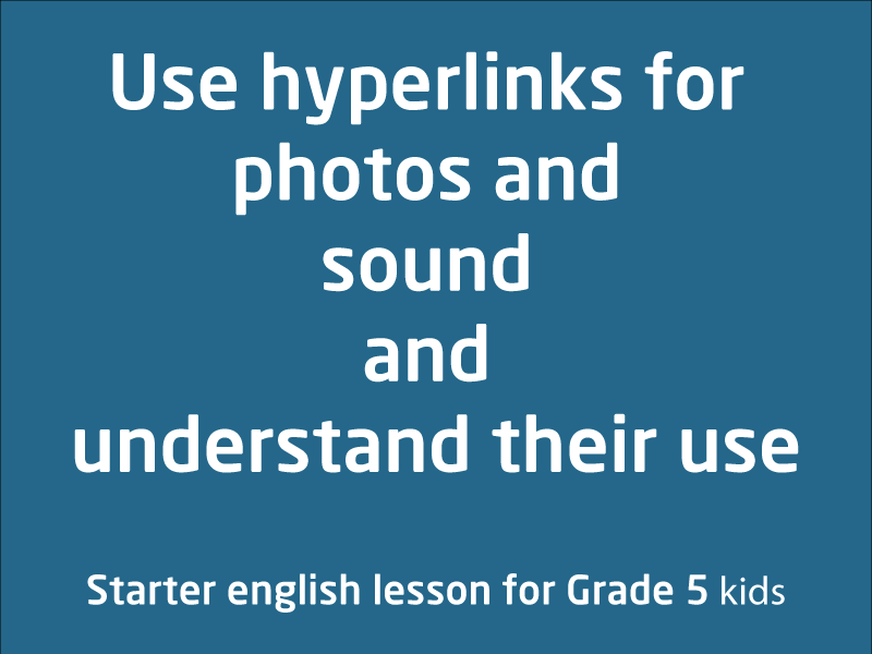 SubjectCoach | Using hyperlinks for photos and sound and understand their use
