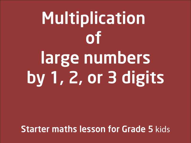 SubjectCoach | Multiplication of large numbers