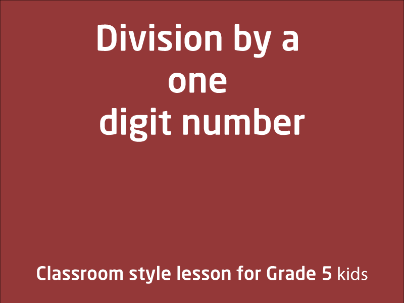 SubjectCoach | Division by a one digit number, including those that result in a remainder