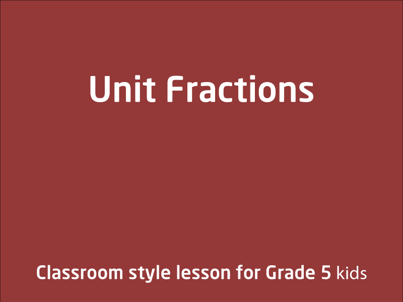 SubjectCoach | Unit Fractions