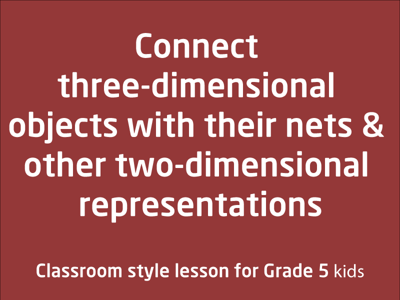 SubjectCoach | Three-dimensional objects with their nets