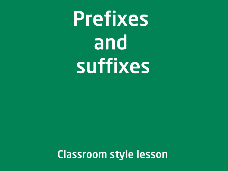 SubjectCoach | Affixes - Prefixes and suffixes