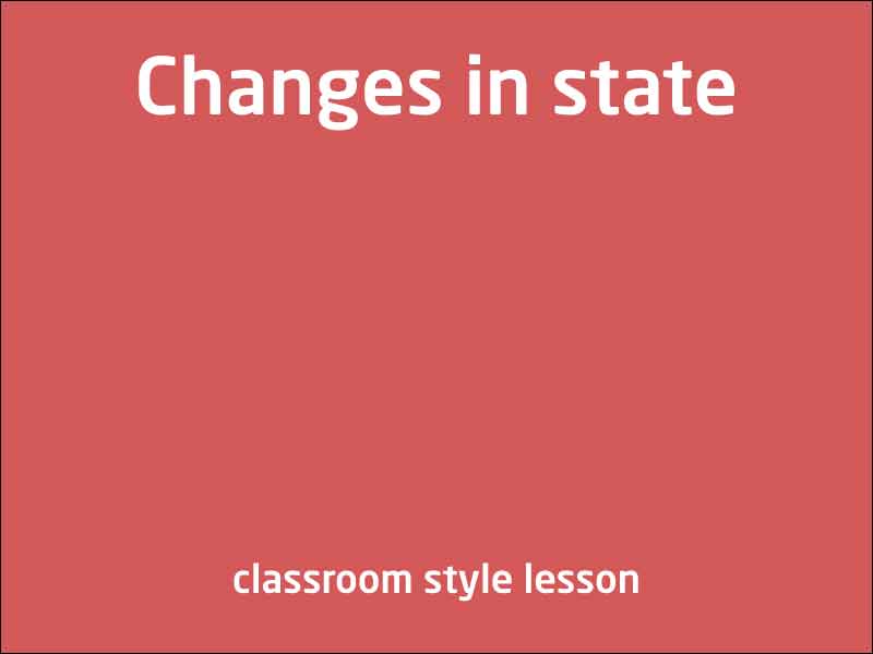 SubjectCoach | Changes in states