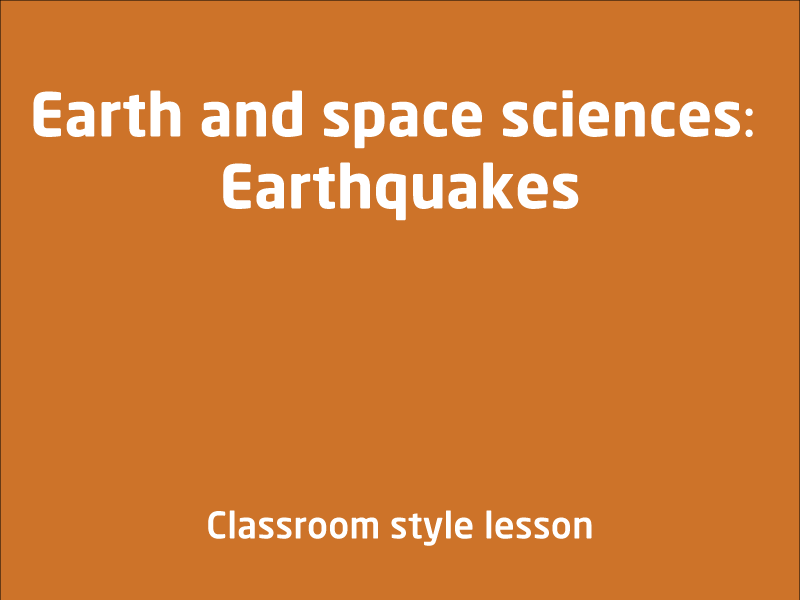SubjectCoach | Earth and space sciences: Earthquakes